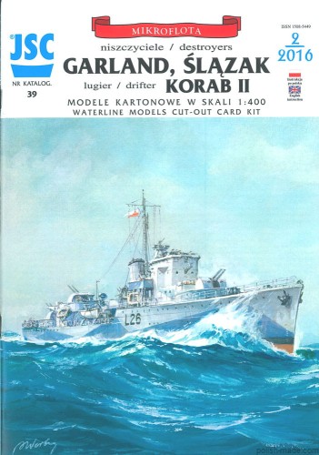JSC-039 - ORP GARLAND / ŚLĄZAK / KORAB II - 1/400