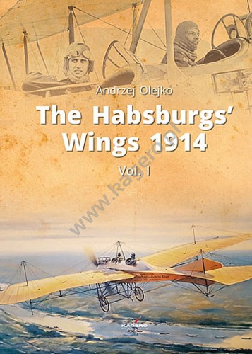 91004 - The Habsburgs’ Wings 1914. Vol. 1