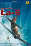 Monografie 86 - Ławoczkin Ła-5 Vol. II