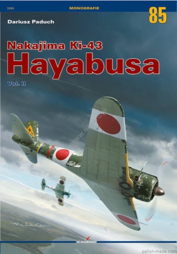 Monografie 85 - Nakajima Ki-43 Hayabusa vol. II