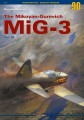 Monografie 90 - MiG-3 Mikoyan-Gurevich Vol. III