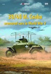 in COMBAT  09 - 39/40M. Csaba armoured cars in WW 2