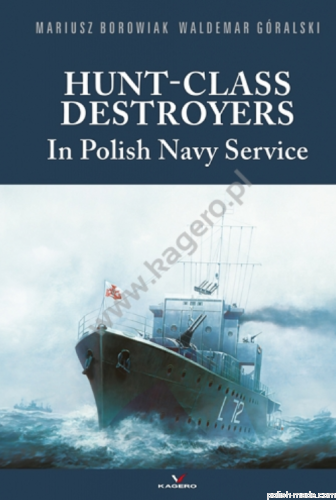95007 - HUNT CLASS DESTROYERS  in Polish Navy Service
