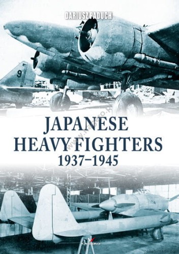 Japanese Heavy Fighters 1937-1945r