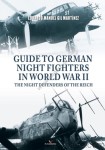 GUIDE TO GERMAN NIGHT FIGHTERS IN WORLD WAR II