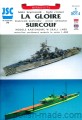 JSC-074 - LA GLOIRE / SURCOUF - 1/400