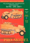 SdKfz -250; 250/1 transporter opan. - 1/25