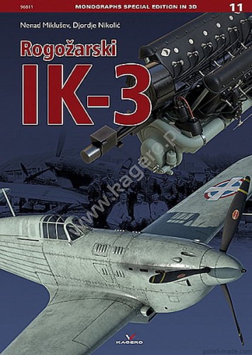 Monographs Spec. 11 - Rogožarski IK-3
