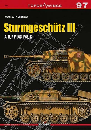 TOPDRAWINGS 97 - Sturmgeschütz III A, B, F, F L43, F/8, G