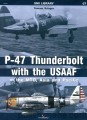 SMI LIBRARY 07 - P-47 THUNDERBOLT in the MTO, Asia