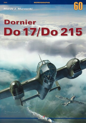 Monografie 60 - Dornier Do 17/Do 215