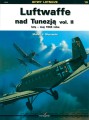 BL 10 - LUFTWAFFE nad Tunezją Vol.II - luty-maj 1943