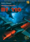 Monografie 16 - Messerschmitt Bf 110 vol.1 sama książka