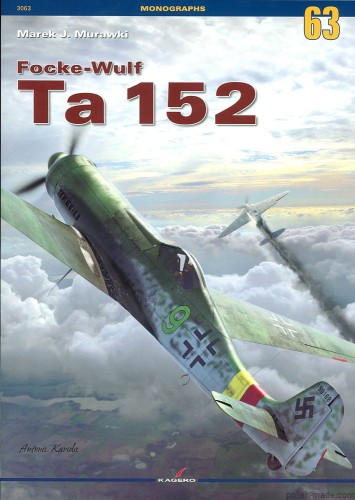 Monografie 63 - Focke-Wulf Ta 152