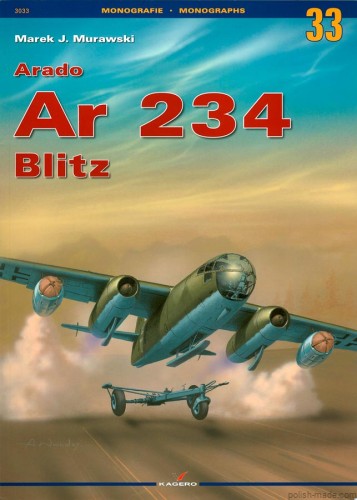 Monografie 33 - Arado Ar 234 BLITZ
