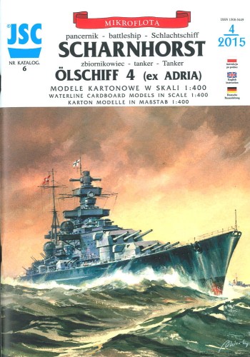 JSC-006 - SCHARNHORST pancernik / OLSCHIFF 4 zbiornikowiec - 1/400